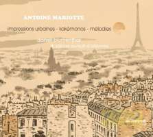 Mariotte: Impressions urbaines, Kakémonos, Songs
